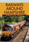 Railways Around Hampshire by Jeremy de Souza, 9781445683102
