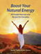Boost Your Natural Energy (40 Simple Exercises and Recipes for Everyday) (Miniature Edition) by Sandy Taikyu Kuhn Shimu, 9781620559741