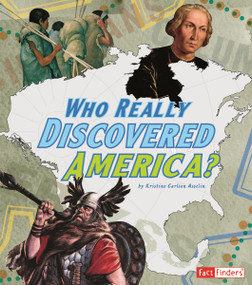Who Really Discovered America? - 9781429662475 by Kristine Carlson Asselin, 9781429662475