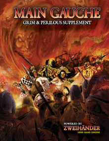 MAIN GAUCHE Chaos Supplement (Powered by ZWEIHANDER RPG) by Daniel D. Fox, 9781524851675