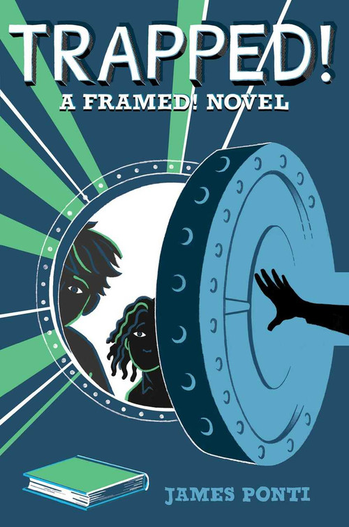 Trapped! - 9781534408920 by James Ponti, 9781534408920