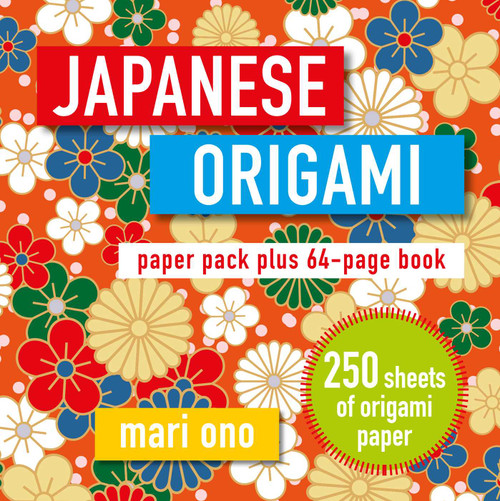 Japanese Origami (Paper block plus 64-page book) by Mari Ono, 9781782497950