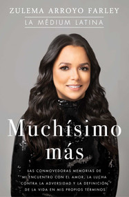 Muchísimo más by Zulema Arroyo Farley, 9781501197178