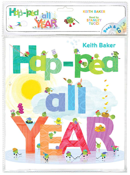 Hap-Pea All Year (Book and CD) by Keith Baker, Keith Baker, Stanley Tucci, 9781534418431