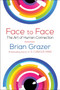 Face to Face (The Art of Human Connection) by Brian Grazer, 9781501147722