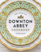 The Official Downton Abbey Cookbook by Annie Gray, Gareth Neame, 9781681883694
