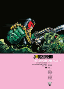 Judge Dredd: The Complete Case Files 17 by John Wagner, 9781781087480