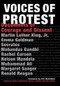 Voices of Protest! (Documents of Courage and Dissent) by Erik Bruun, Sheryl Lechner, Frank Lowenstein, 9781579125851