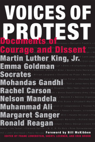 Voices of Protest! (Documents of Courage and Dissent) by Erik Bruun, Sheryl Lechner, Frank Lowenstein, 9781579125851