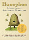 Honeybee (Lessons from an Accidental Beekeeper) by C. Marina Marchese, 9781579128739