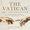 Vatican: All the Paintings (The Complete Collection of Old Masters, Plus More than 300 Sculptures, Maps, Tapestries, and other Artifacts) by Anja Grebe, Ross King, 9781579129439