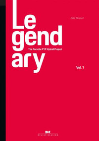 Legendary (Porsche 919 Hybrid) by Heike Hientzsch, 9783667116406