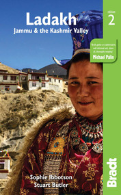 Ladakh, Jammu & the Kashmir Valley by Sophie Ibbotson, Stuart Butler, 9781784770952
