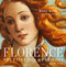 Florence (The Paintings & Frescoes, 1250-1743) by Ross King, Anja Grebe, 9781631910012