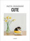 Insta Grammar: Cute by Irene Schampaert, 9789401454384