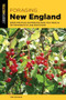 Foraging New England (Edible Wild Food and Medicinal Plants from Maine to the Adirondacks to Long Island Sound) - 9781493042371 by Tom Seymour, 9781493042371