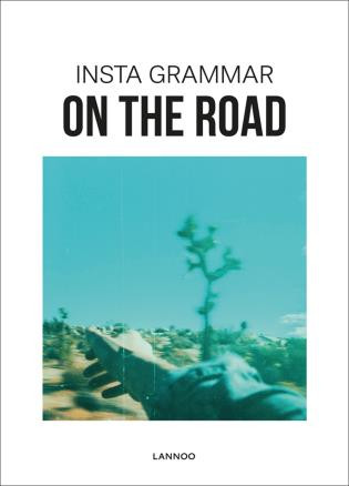 Insta Grammar: On the Road by Irene Schampaert, 9789401454391