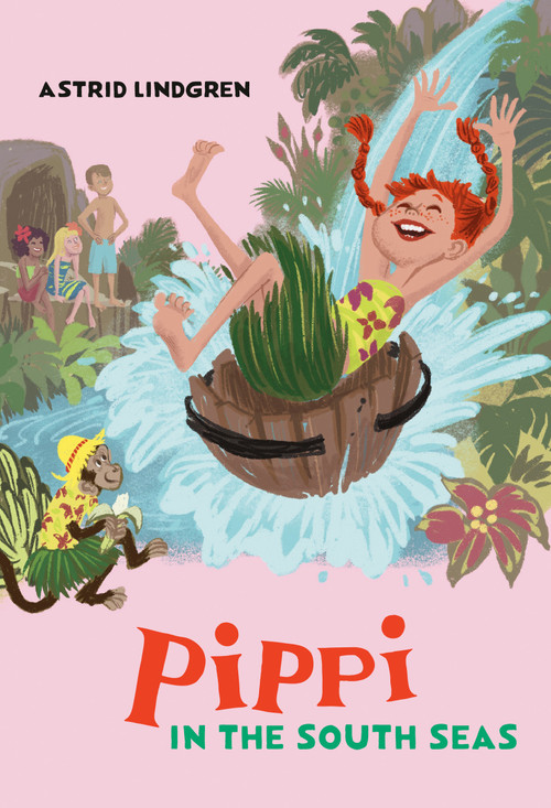 Pippi in the South Seas - 9780593117880 by Astrid Lindgren, Susan Beard, Ingrid Vang Nyman, 9780593117880