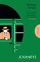 Journeys - 9781782274759 by Stefan Zweig, Will Stone