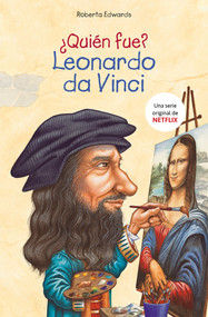 ¿Quién fue Leonardo da Vinci? / Who Was Leonardo da Vinci? (Spanish Edition) by Roberta Edwards, 9788490439791
