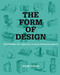 The Form of Design (Deciphering the Language of Mass Produced Objects) by Josiah Kahane, 9789063693756