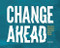 Change Ahead (How Research and Design are Transforming Business Strategy) by Carola Verschoor, 9789063693985