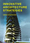 Innovative Architecture Strategies (Miniature Edition) by Gerasimos Vamvakidis, 9789063694562