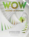 Worlds of Wonder (Experience Design for Curious People) by Erik Bär, Stan Boshouwer, 9789063694647