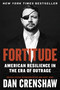 Fortitude (American Resilience in the Era of Outrage) by Dan Crenshaw, 9781538733301