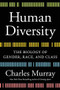 Human Diversity (The Biology of Gender, Race, and Class) by Charles Murray, 9781538744017