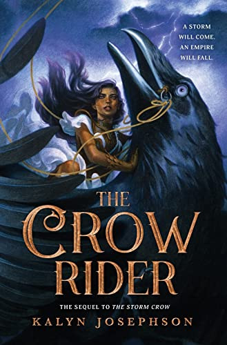 The Crow Rider by Kalyn Josephson, 9781492672968