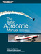 The Basic Aerobatic Manual (With Spin and Upset Recovery Techniques) by William K. Kershner, William C. Kershner, 9781619541009