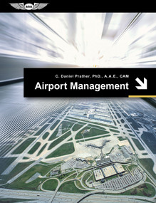 Airport Management by C. Daniel Prather, Richard N. Steele, 9781619542099