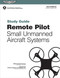 Remote Pilot sUAS Study Guide (For applicants seeking a small unmanned aircraft systems (sUAS) rating), 9781619544963