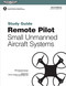 Remote Pilot sUAS Study Guide (2025) (For applicants seeking a small unmanned aircraft systems (sUAS) rating) by Federal Aviation Administration (FAA), U.S. Department of Transportation, Aviation Supplies & Academics (ASA), 9781619544963