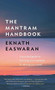 The Mantram Handbook (A Practical Guide to Choosing Your Mantram and Calming Your Mind) - 9781586381417 by Eknath Easwaran, 9781586381417