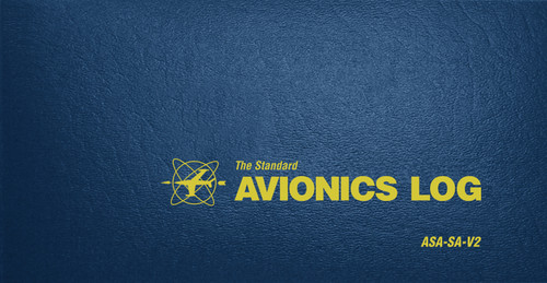 The Standard Avionics Log (ASA-SA-V2) by ASA Staff, 9781619541832