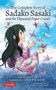 The Complete Story of Sadako Sasaki (and the Thousand Paper Cranes) by Masahiro Sasaki, Sue DiCicco, 9784805316177
