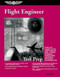 Flight Engineer Test Prep (Study and Prepare for the Flight Engineer: Basic, Turbojet, Turboprop, Reciprocating and Add-on Rating FAA Knowledge Tests), 9781560275831