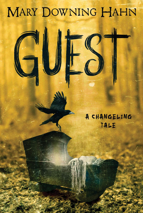 Guest (A Changeling Tale) - 9780358346319 by Mary Downing Hahn, 9780358346319