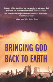Bringing God to Earth by John Hunt, 9781903816813