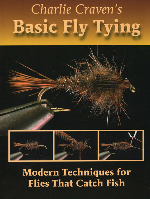 Charlie Craven's Basic Fly Tying by Charlie Craven, 9780979346026