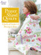 Prayer Shawl Quilts by Annie's, 9781640250949
