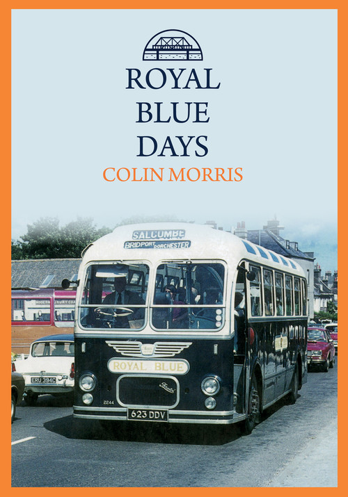 Royal Blue Days by Colin Morris, 9781445694573