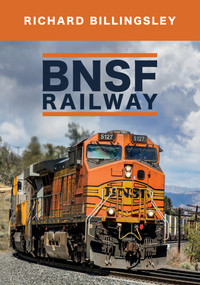 BNSF Railway by Richard Billingsley, 9781445685458