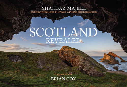 Scotland Revealed by Shahbaz Majeed, 9781445690698