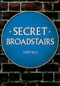 Secret Broadstairs by Andy Bull, 9781445695952