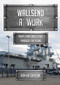 Wallsend at Work (People and Industries Through the Years) by Ken Hutchinson, 9781445686134
