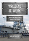 Wallsend at Work (People and Industries Through the Years) by Ken Hutchinson, 9781445686134