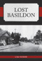 Lost Basildon by Lisa Horner, 9781445692579